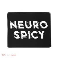 Neurospicy ADHD Autism Neurodiversity Neurodivergent Mousepad thumb 0