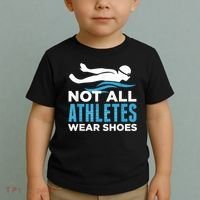 Not All Athletes Wear Shoes Funny Swimmers Idea Toddler T-Shirt thumb 2