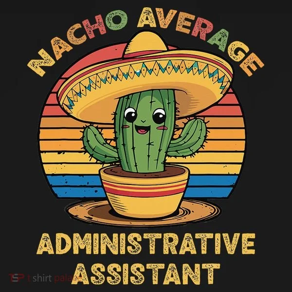 Nacho Average Administrative Assistant Mexican Cinco De Women's Tank Top