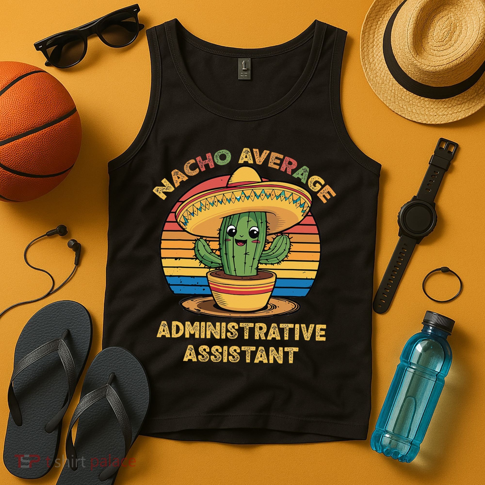 Nacho Average Administrative Assistant Mexican Cinco De Tank Top