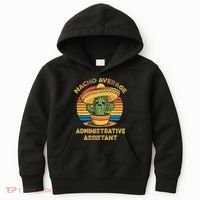 Nacho Average Administrative Assistant Mexican Cinco De Kids Hoodie thumb 0