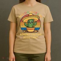 Nacho Average Administrative Assistant Mexican Cinco De T-Shirt thumb 4