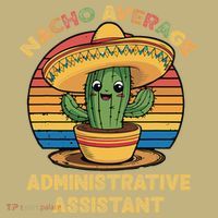 Nacho Average Administrative Assistant Mexican Cinco De Kids T-Shirt thumb 2