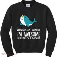 Narwhals Are Awesome. I'm Awesome Therefore I'm a Narwhal Kids Sweatshirt thumb 0