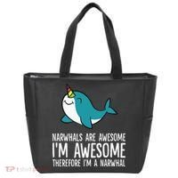 Narwhals Are Awesome. I'm Awesome Therefore I'm a Narwhal Tote Bag thumb 0