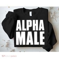 Nick Adams Alpha Male Sweatshirt thumb 2