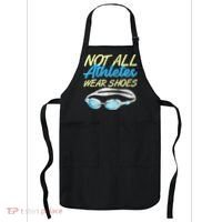 Not All Athletes Wear Shoes Fun Swimmers Team Swim Gift Apron thumb 0