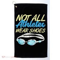 Not All Athletes Wear Shoes Fun Swimmers Team Swim Gift Golf Towel thumb 0