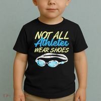 Not All Athletes Wear Shoes Fun Swimmers Team Swim Gift Toddler T-Shirt thumb 2