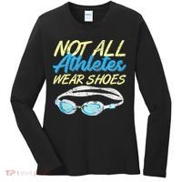 Not All Athletes Wear Shoes Fun Swimmers Team Swim Gift Women's Long Sleeve Shirt thumb 0