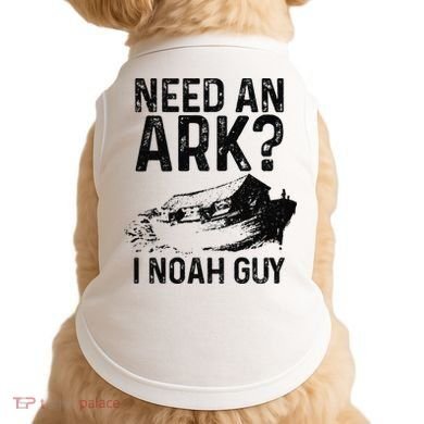 Need An Ark I Noah Guy Funny Christian Pastor Doggie Tank