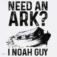 Need An Ark I Noah Guy Funny Christian Pastor Sweatshirt thumb 3