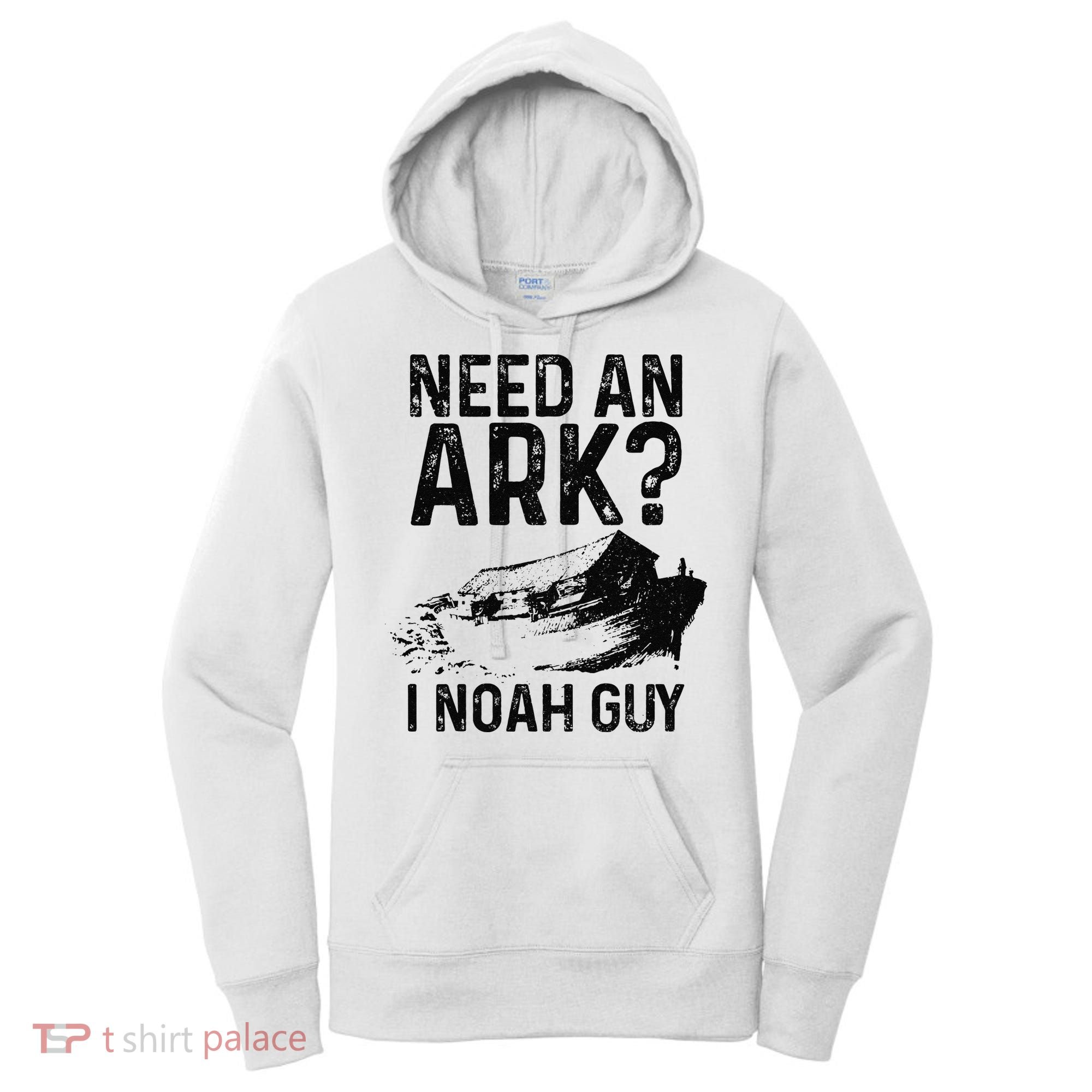 Need An Ark I Noah Guy Funny Christian Pastor Women's Hoodie