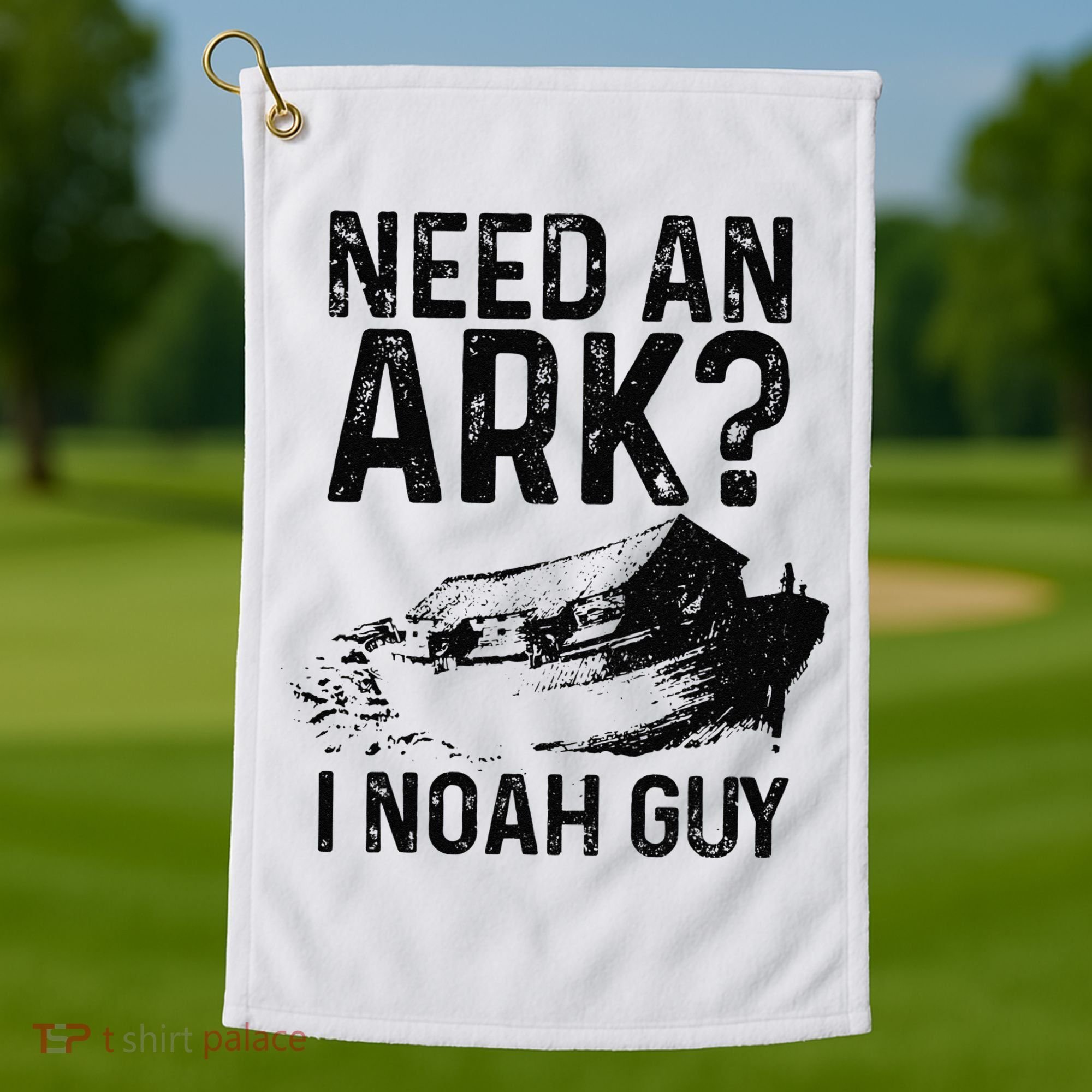 Need An Ark I Noah Guy Funny Christian Pastor Golf Towel