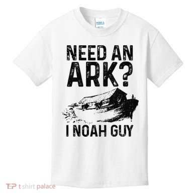 Need An Ark I Noah Guy Funny Christian Pastor Kids T-Shirt
