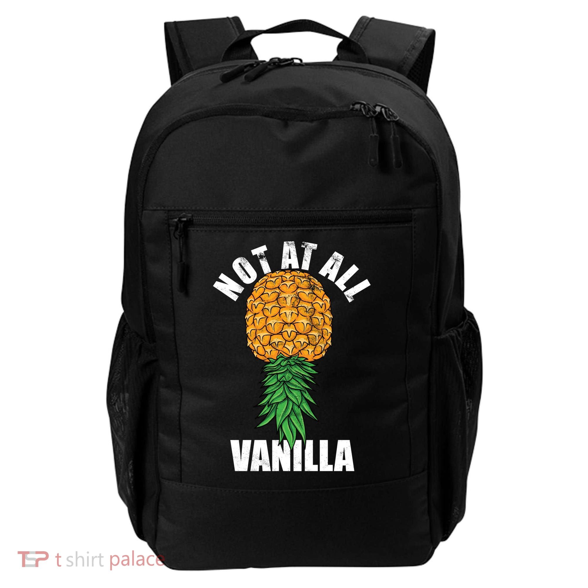 Not At All Vanilla Swinger Upside Down Pineapple Gift Backpack