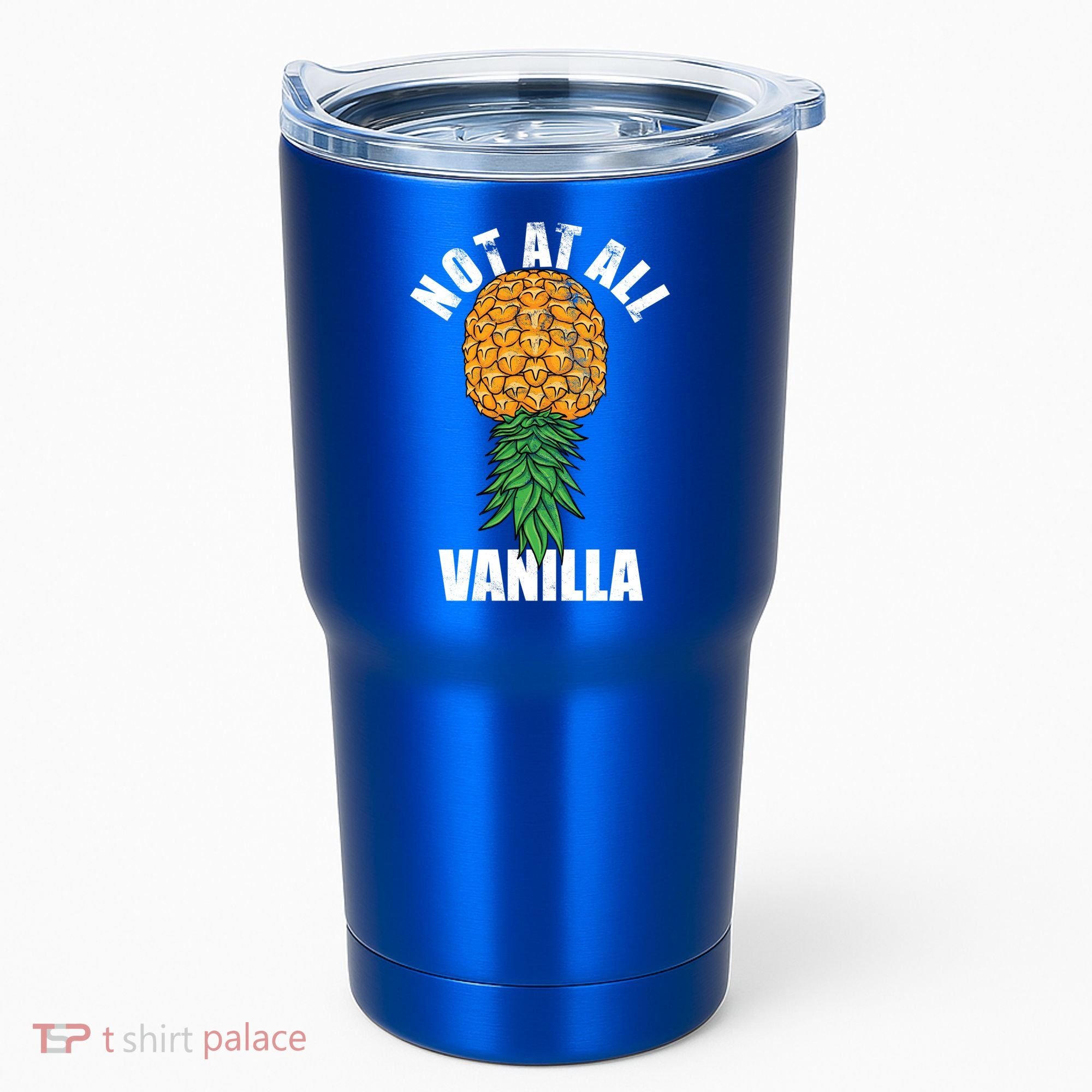 Not At All Vanilla Swinger Upside Down Pineapple Gift Tumbler