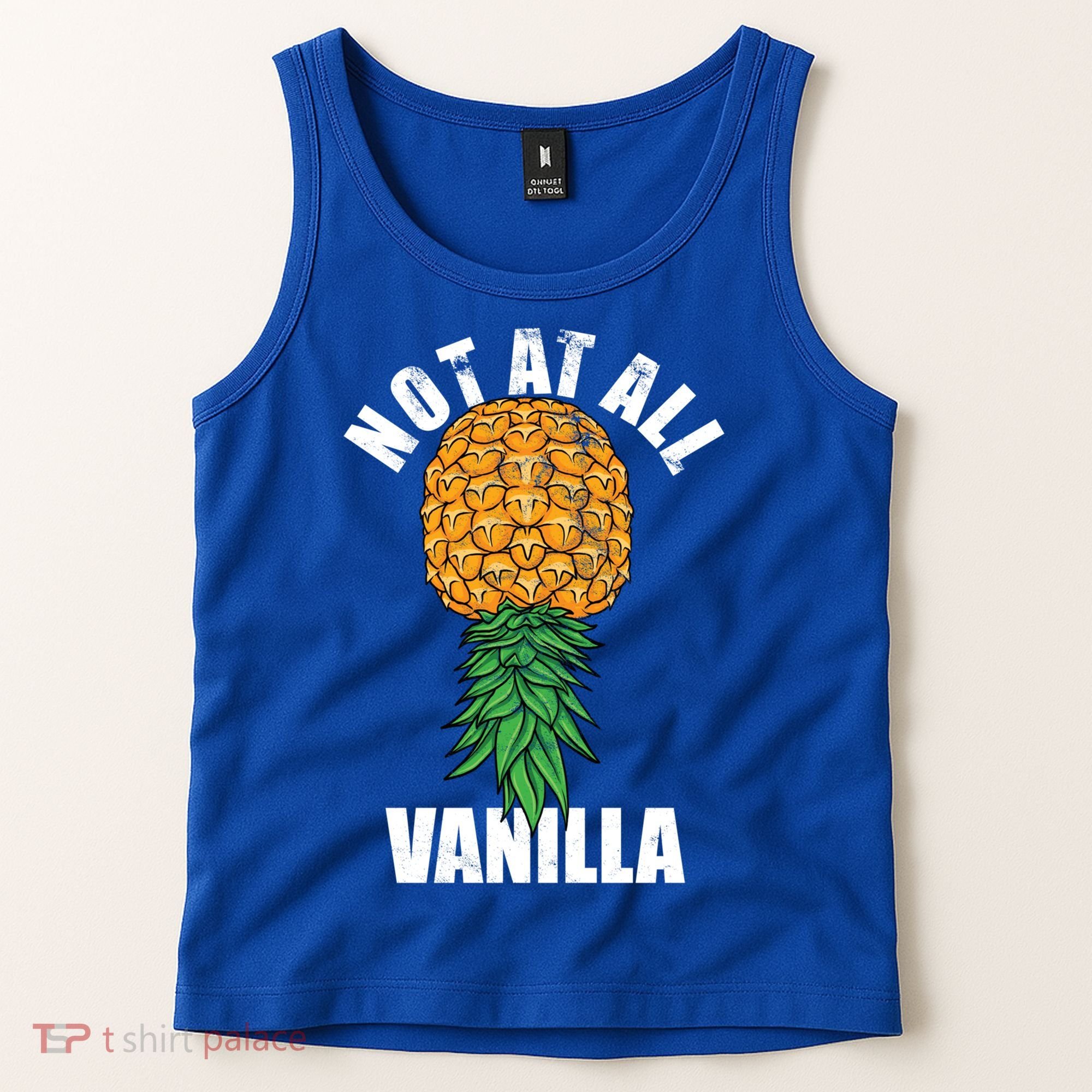Not At All Vanilla Swinger Upside Down Pineapple Gift Tank Top