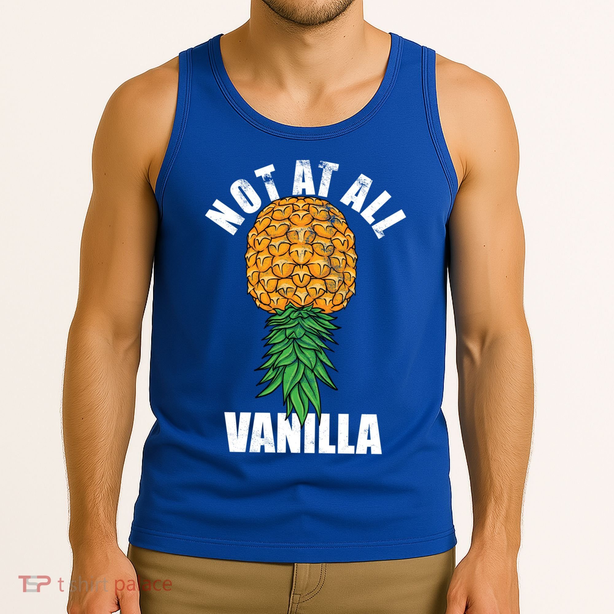 Not At All Vanilla Swinger Upside Down Pineapple Gift Tank Top