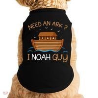 Need An Ark I Noah Guy Funny Biblical Noahs Ark Doggie Tank thumb 0