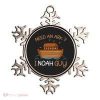 Need An Ark I Noah Guy Funny Biblical Noahs Ark Ornament thumb 0