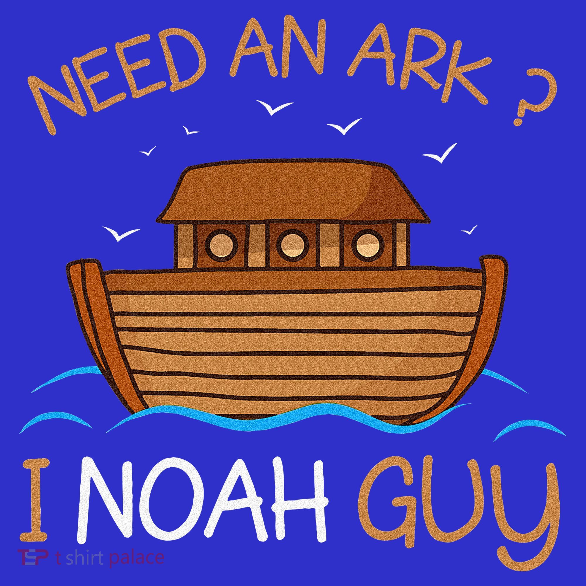 Need An Ark I Noah Guy Funny Biblical Noahs Ark Sweatshirt