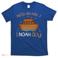 Need An Ark I Noah Guy Funny Biblical Noahs Ark T-Shirt thumb 0