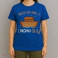 Need An Ark I Noah Guy Funny Biblical Noahs Ark T-Shirt thumb 4