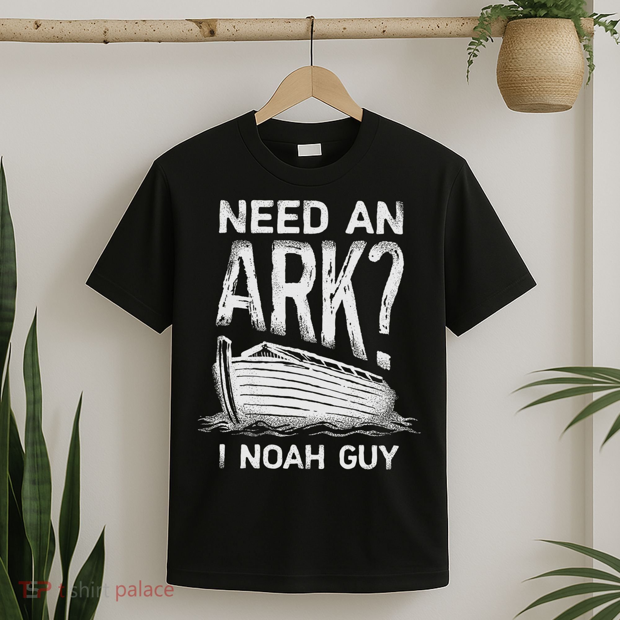Need an Ark I Noah Guy Funny Christian T-Shirt
