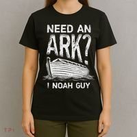 Need an Ark I Noah Guy Funny Christian T-Shirt thumb 4