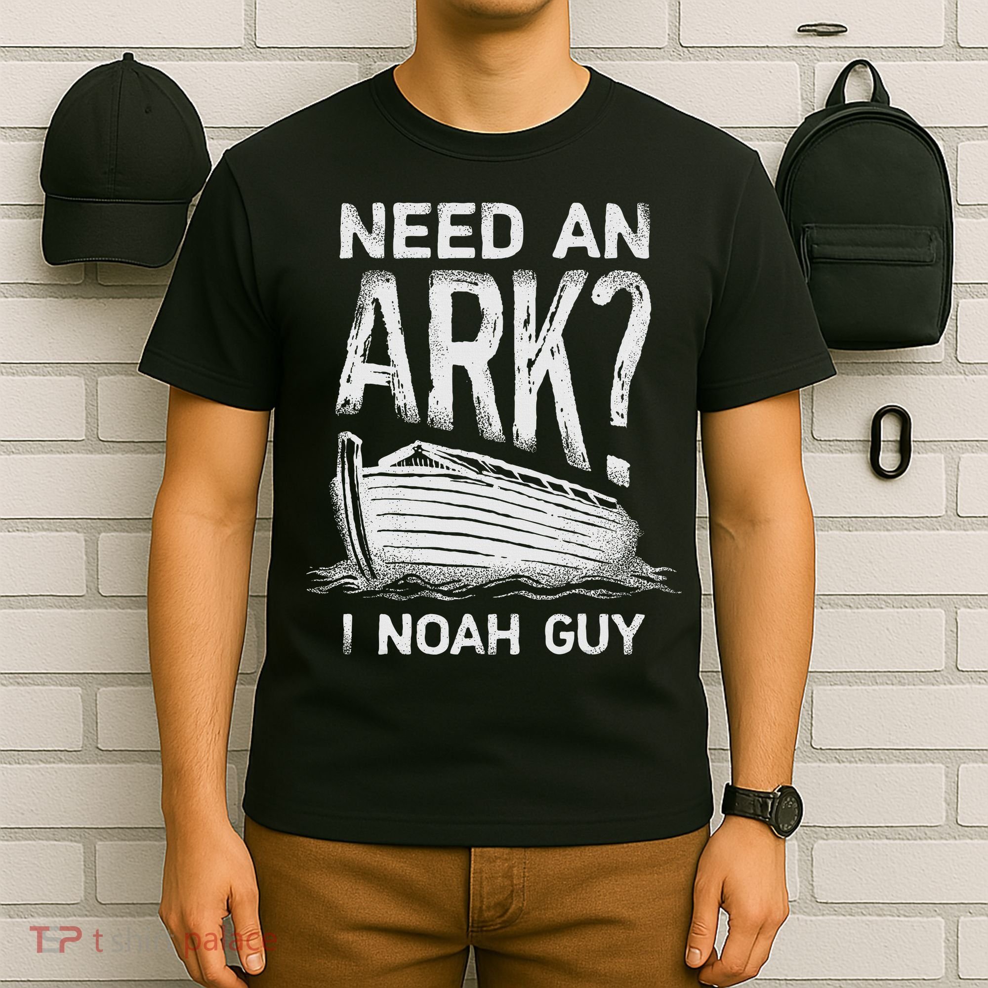 Need an Ark I Noah Guy Funny Christian T-Shirt
