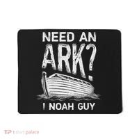 Need an Ark I Noah Guy Funny Christian Mousepad thumb 0