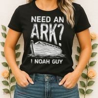 Need an Ark I Noah Guy Funny Christian Women's T-Shirt thumb 2