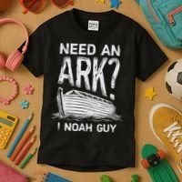 Need an Ark I Noah Guy Funny Christian Kids T-Shirt thumb 3