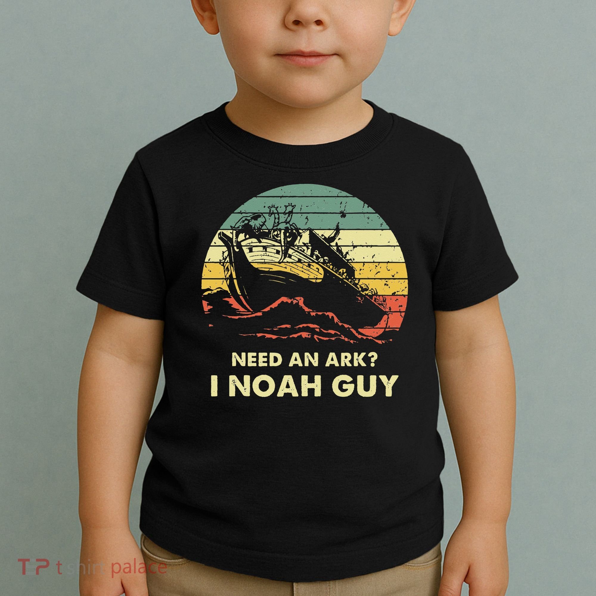 Need An Ark I Noah Guy Christian Jesus Retro Funny Toddler T-Shirt
