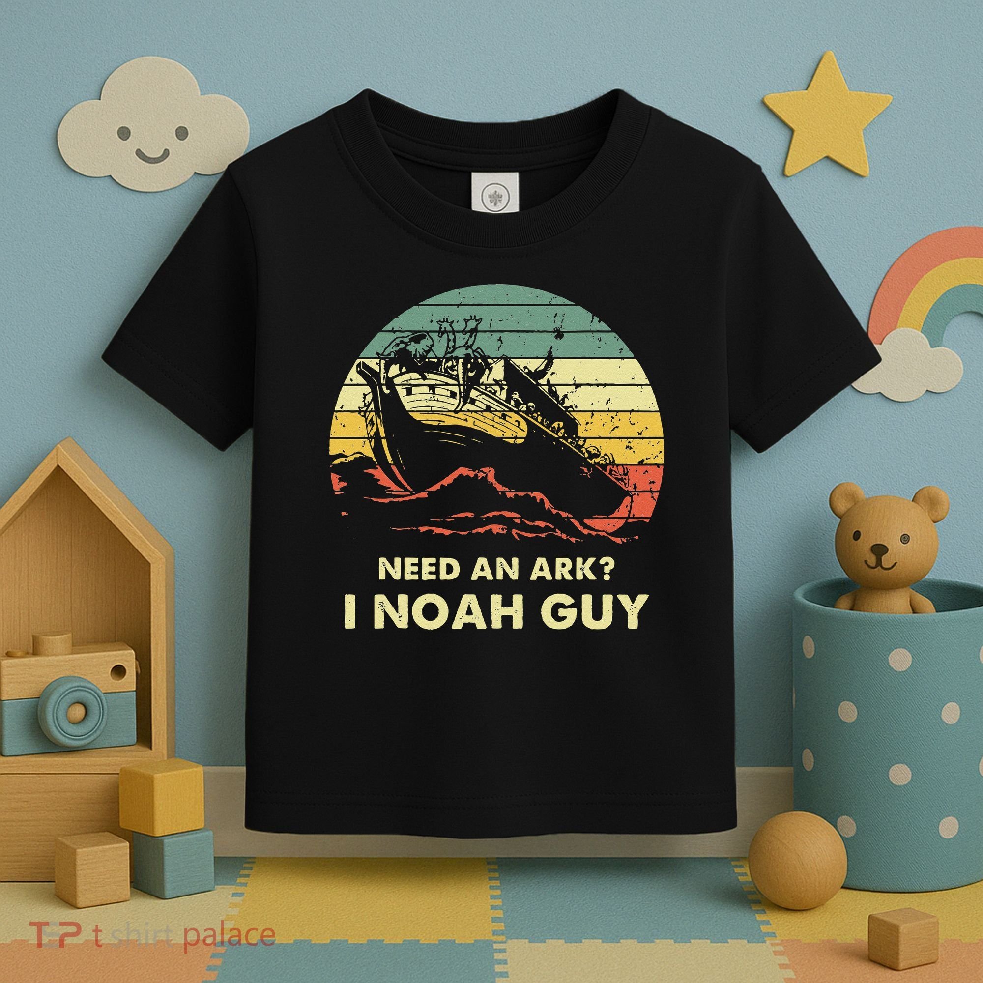 Need An Ark I Noah Guy Christian Jesus Retro Funny Toddler T-Shirt