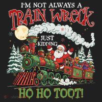 Not Always A Train Wreck Christmas Funny Santa Women's Sweatshirt thumb 2