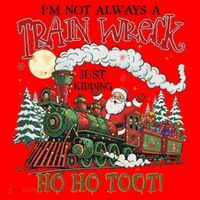 Not Always A Train Wreck Christmas Funny Santa Santa Hat thumb 1
