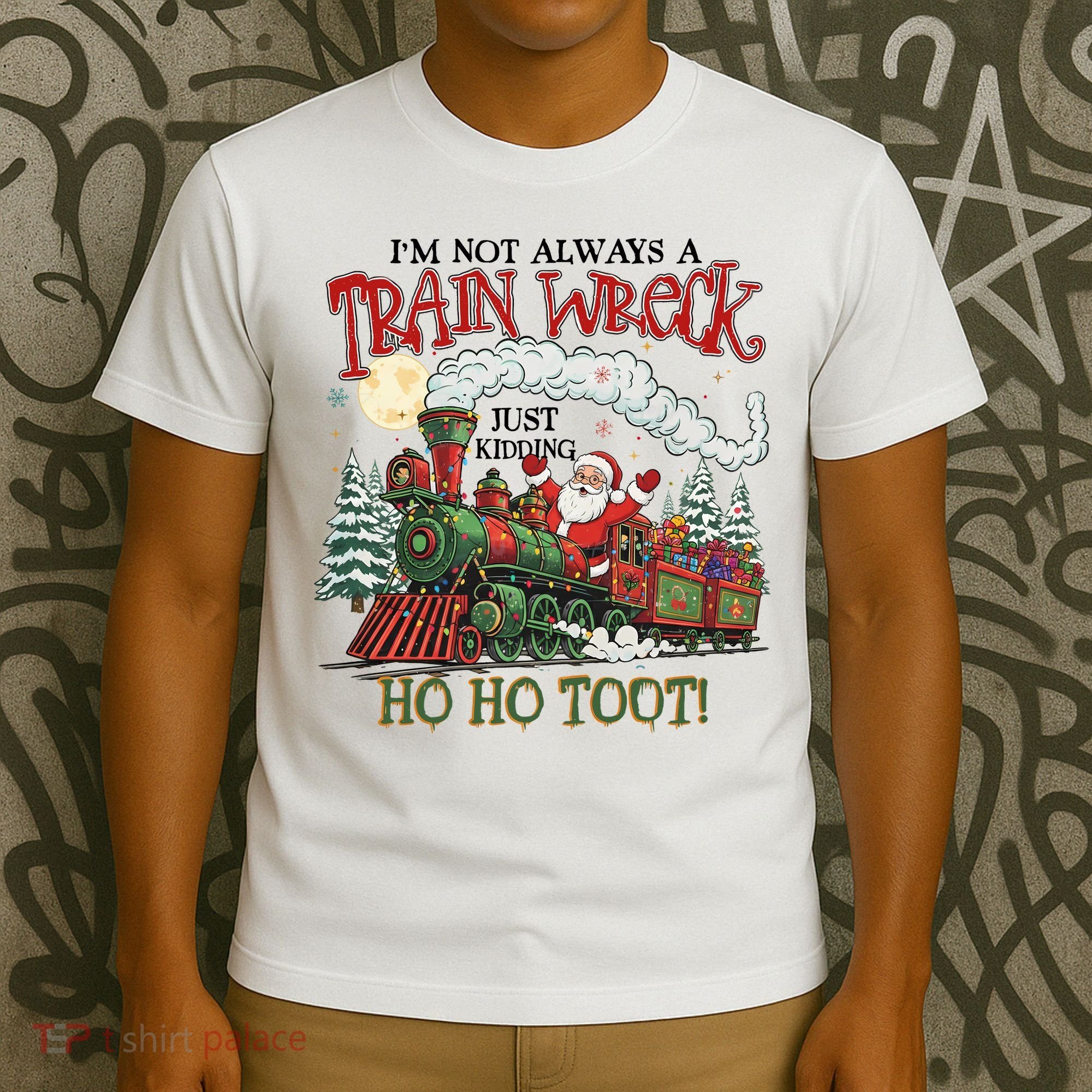Not Always A Train Wreck Christmas Funny Santa T-Shirt
