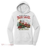 Not Always A Train Wreck Christmas Funny Santa Women's Hoodie thumb 0