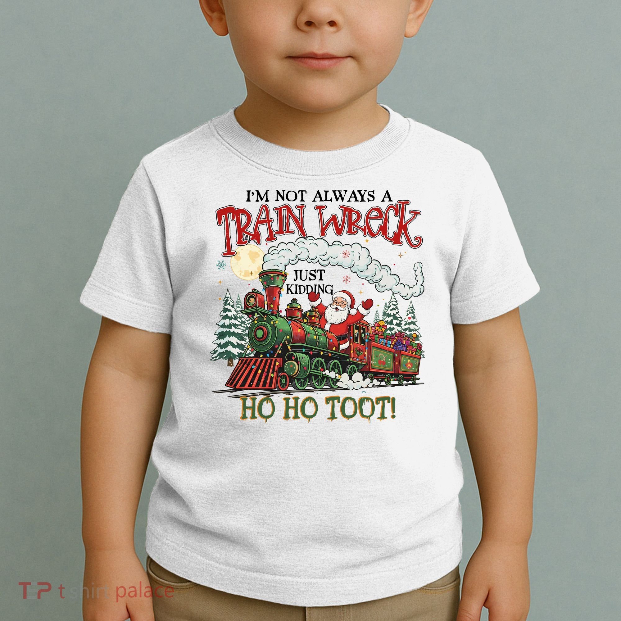 Not Always A Train Wreck Christmas Funny Santa Toddler T-Shirt