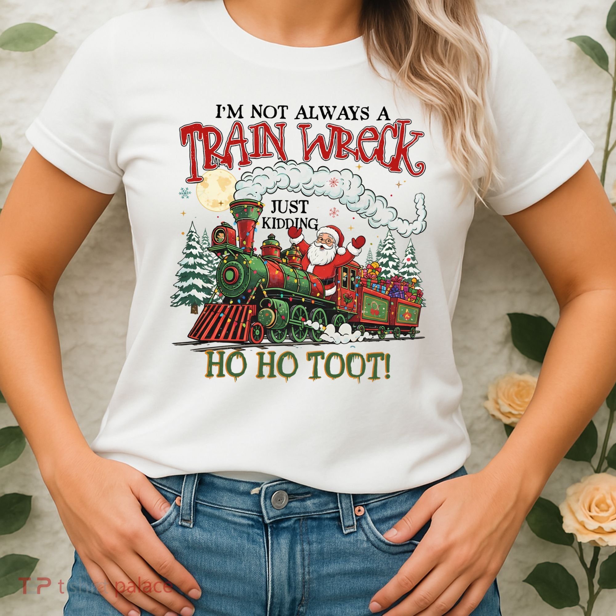 Not Always A Train Wreck Christmas Funny Santa Women's T-Shirt
