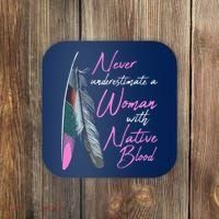 Native American A Woman With Native Blood American Coaster thumb 0