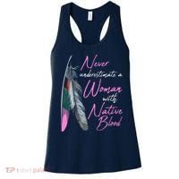 Native American A Woman With Native Blood American Women's Tank Top thumb 0