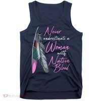 Native American A Woman With Native Blood American Tank Top thumb 0