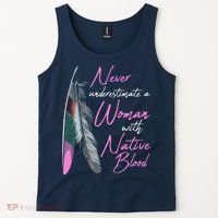 Native American A Woman With Native Blood American Tank Top thumb 2