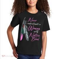 Native American A Woman With Native Blood American Kids T-Shirt thumb 2