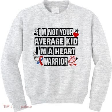 Not Average A Heart Warrior CHD Heart Disease Awareness Kids Sweatshirt