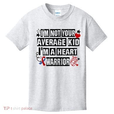 Not Average A Heart Warrior CHD Heart Disease Awareness Kids T-Shirt