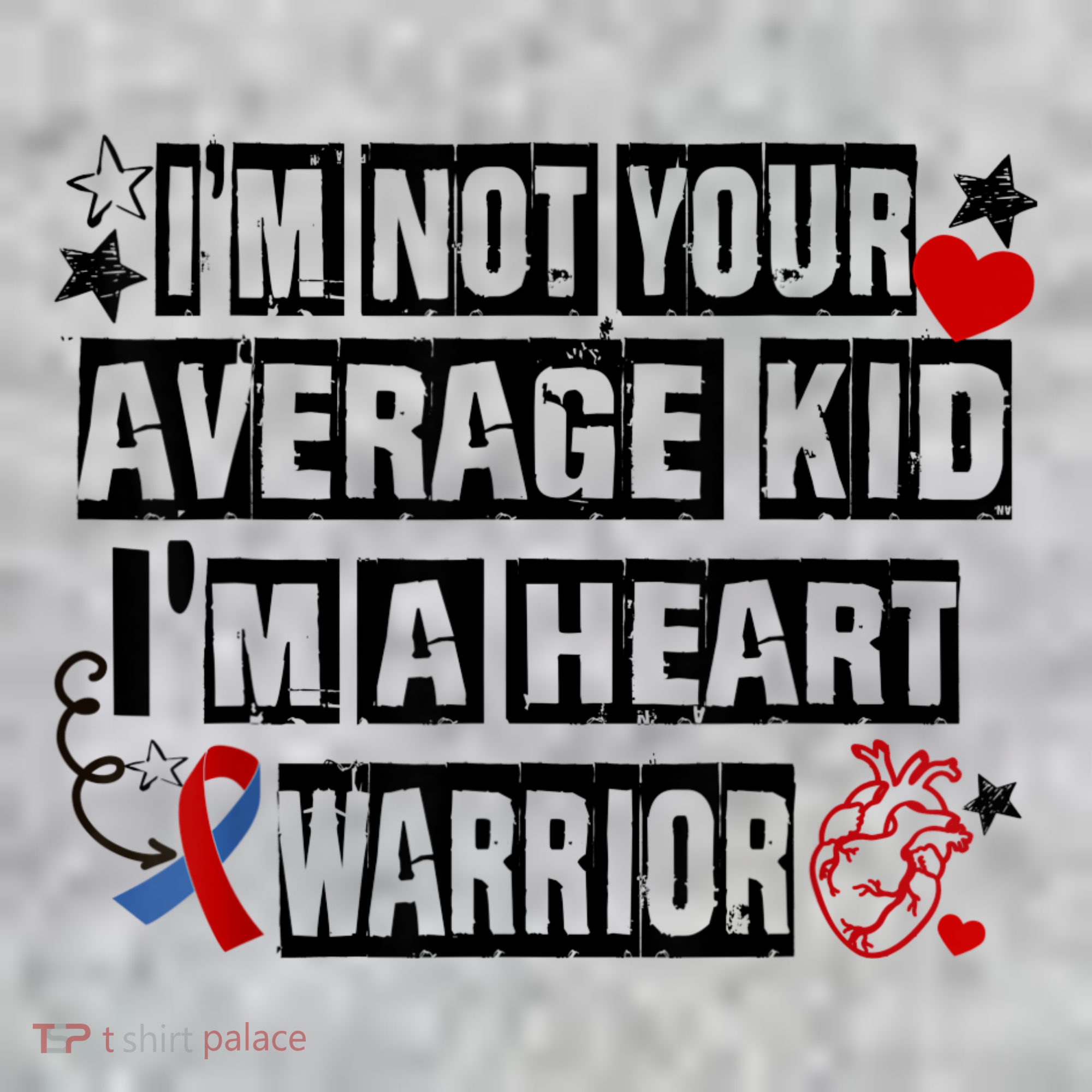Not Average A Heart Warrior CHD Heart Disease Awareness Kids T-Shirt